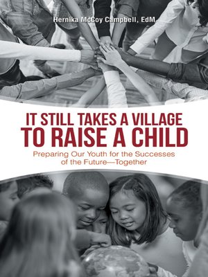 cover image of It Still Takes a Village to Raise a Child